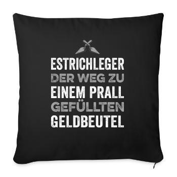 Estrich Legen Für Estrichleger Estrichbauer Handwe - Sofakissenbezug 45 x 45 cm - Schwarz - Vorne