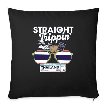 Straight Trippin' Thailand Vacation Tour Travel - Sofa pillowcase 17,3'' x 17,3'' (45 x 45 cm) - black - Front