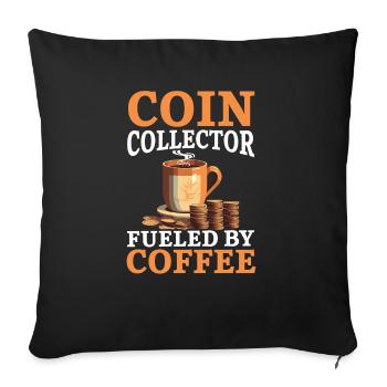 Coin Collector Numismatist Coin Collecting - Sofa pillowcase 17,3'' x 17,3'' (45 x 45 cm) - black - Front