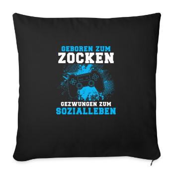 Zocker Geschenk Junge Gamer Controller Zocken - Sofakissenbezug 45 x 45 cm - Schwarz - Vorne