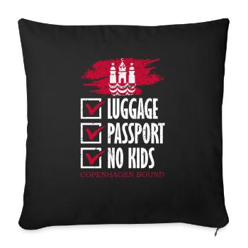 Luggage Passport No Kids Copenhagen Bound Vacation - Sofa pillowcase 17,3'' x 17,3'' (45 x 45 cm) - black - Front
