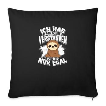 ICH HAB DAS CHON VERSTANDEN IST MIR NUR EGAL - - Sofa pillowcase 17,3'' x 17,3'' (45 x 45 cm) - black - Front