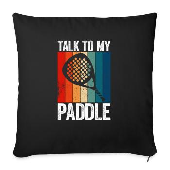 Paddle Tennis Parlez à ma pagaie - Housse de coussin décorative 45 x 45 cm - noir - Devant