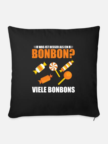 Was ist besser als ein Bonbon? Viele Bonbons Liebl - Sofakissenbezug 45 x 45 cm - Schwarz