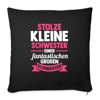 Geschwister Schwestern Schwester - Sofakissenbezug 45 x 45 cm - Schwarz - Vorne
