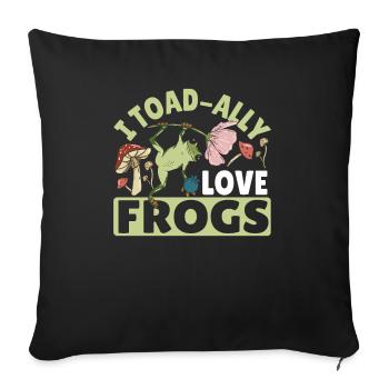 Amphibian Herpetologist Funny Cute I Toadally Love - Sofakissenbezug 45 x 45 cm - Schwarz - Vorne