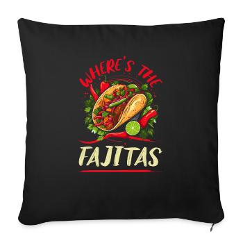 Fajita Tex-mex Cuisine Nourriture Foodie Texas Mexicain - Housse de coussin décorative 45 x 45 cm - noir - Devant