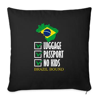 Luggage Passport No Kids Brazil Bound Holidays - Sofa pillowcase 17,3'' x 17,3'' (45 x 45 cm) - black - Front