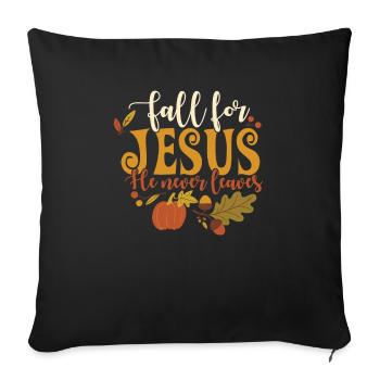 Religious Christian Catholic Fall for Jesus - Sofakissenbezug 45 x 45 cm - Schwarz - Vorne