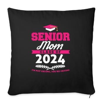 Proud Mama Of A Senior Mom Class Of 2024 - Sofa pillowcase 17,3'' x 17,3'' (45 x 45 cm) - black - Front