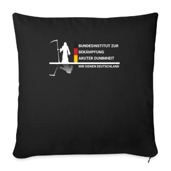 Bundesinstitut zur Bekämpfung von Dummheit - Sofakissenbezug 45 x 45 cm - Schwarz - Vorne