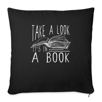 Look It's In A Book Lover Reading Bookworm - Sofa pillowcase 17,3'' x 17,3'' (45 x 45 cm) - black - Front