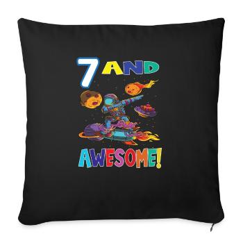 7 And Awesome Birthday Astronaut - Sofa pillowcase 17,3'' x 17,3'' (45 x 45 cm) - black - Front