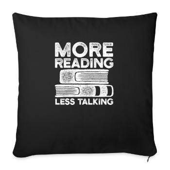 Lire la suite, parler moins Drôle d’amateur de livres - Housse de coussin décorative 45 x 45 cm - noir - Devant