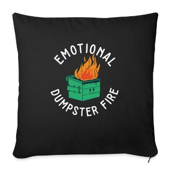 Emotional Heartbroken Quote Emotional Dumpster - Sofakissenbezug 45 x 45 cm - Schwarz - Vorne