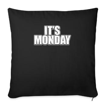 Grunge Monday White Weekly Prank Funny Jokes Pun - Housse de coussin décorative 45 x 45 cm - noir - Devant