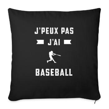 je peux pas j'ai baseball baseballeur cadeau - Housse de coussin décorative 45 x 45 cm - noir - Devant