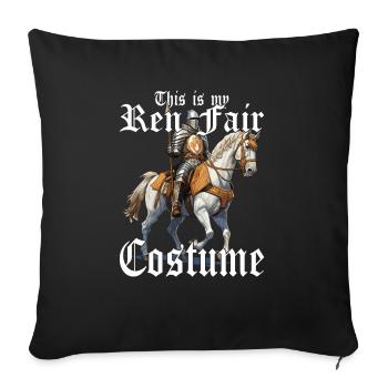 Dies Ist Mein Ren Faire -Kostüm -Turnier - Sofakissenbezug 45 x 45 cm - Schwarz - Vorne