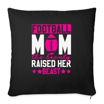 Football Maman La Belle a élevé sa bête - Housse de coussin décorative 45 x 45 cm - noir - Devant
