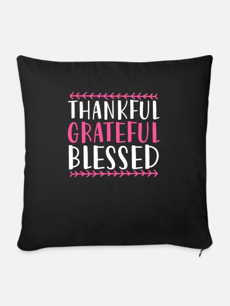 Thankful Grateful - Sofakissenbezug 45 x 45 cm - Schwarz
