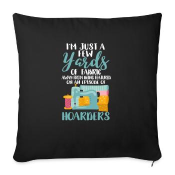 Je suis juste quelques mètres de machine à coudre en tissu drôle - Housse de coussin décorative 45 x 45 cm - noir - Devant
