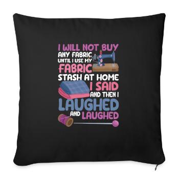 Je ne vais pas acheter une machine à coudre en tissu Drôle - Housse de coussin décorative 45 x 45 cm - noir - Devant