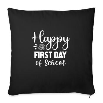Happy First Day Of School, Going Back To School - Housse de coussin décorative 45 x 45 cm - noir - Devant