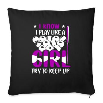 Je sais que je joue comme une fille Billard Piscine Billiard pl - Housse de coussin décorative 45 x 45 cm - noir - Devant