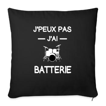 je peux pas j'ai batterie batteur humour - Housse de coussin décorative 45 x 45 cm - noir - Devant