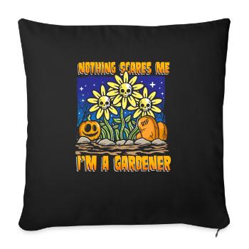 Rien ne me fait peur, je suis jardinier - Housse de coussin décorative 45 x 45 cm - noir - Devant