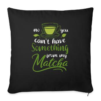 Green Tea Lovers Japanese Matcha Latte Drink - Sofa pillowcase 17,3'' x 17,3'' (45 x 45 cm) - black - Front