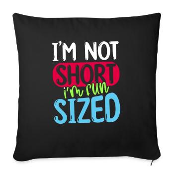 Je ne suis pas petit je suis de taille amusante - Housse de coussin décorative 45 x 45 cm - noir - Devant
