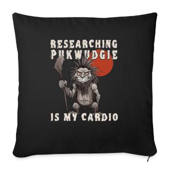 Nachforschungen Ist Mein Cardio - Cryptid Monster - Sofakissenbezug 45 x 45 cm - Schwarz - Vorne