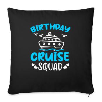 Birthday Cruise Squad - Sofakissenbezug 45 x 45 cm - Schwarz - Vorne