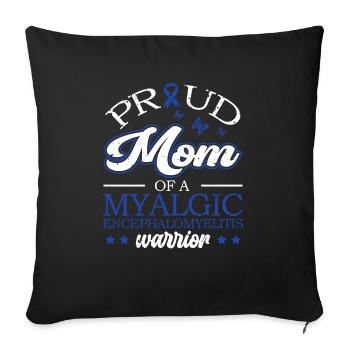 Fière maman d’un myalgique - Housse de coussin décorative 45 x 45 cm - noir - Devant
