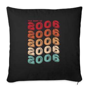 Vintage 2006 Geschenke Legende für 17 Jahre - 17 Jahre - Sofakissenbezug 45 x 45 cm - Schwarz - Vorne