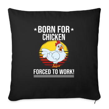 Funny Chicken Saying Chicken - Sofa pillowcase 17,3'' x 17,3'' (45 x 45 cm) - black - Front