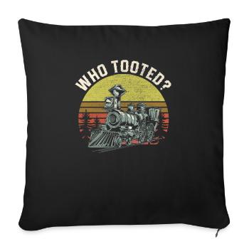 Wer hat getutet - Sofakissenbezug 45 x 45 cm - Schwarz - Vorne