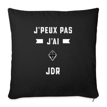 je peux pas j'ai jdr joueur cadeau - Housse de coussin décorative 45 x 45 cm - noir - Devant