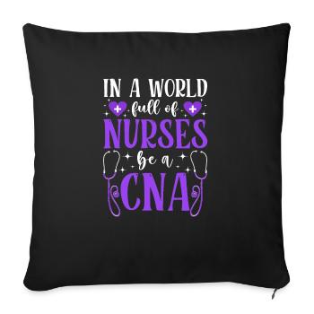 In a World of Nurses - STNA State - Sofa pillowcase 17,3'' x 17,3'' (45 x 45 cm) - black - Front