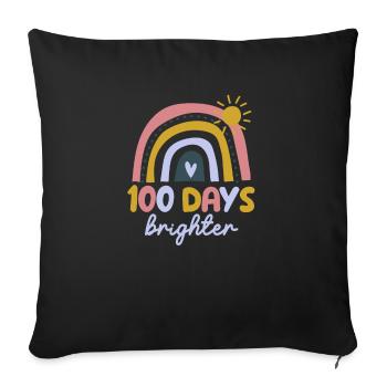 100 Days Brighter Enseignant Élève - Housse de coussin décorative 45 x 45 cm - noir - Devant