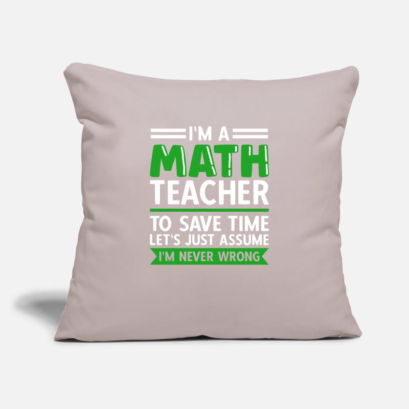 math teacher saying mathematician Sofa pillowcase 17,3'' x 17,3'' (45 x 45 cm)