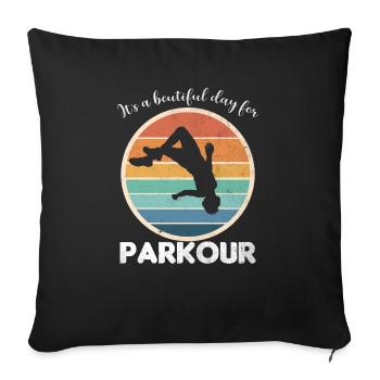 It's a beautiful day for parkour - Sofa pillowcase 17,3'' x 17,3'' (45 x 45 cm) - black - Front