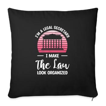 Je suis un secrétaire juridique Je fais paraître la loi - Housse de coussin décorative 45 x 45 cm - noir - Devant