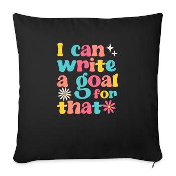 I can set a goal for the fun 100-day school - Sofa pillowcase 17,3'' x 17,3'' (45 x 45 cm) - black - Front