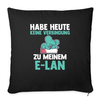 Koala Habe Heute Keine Verbindung Zu Meinem E-Lan - Sofakissenbezug 45 x 45 cm - Schwarz - Vorne