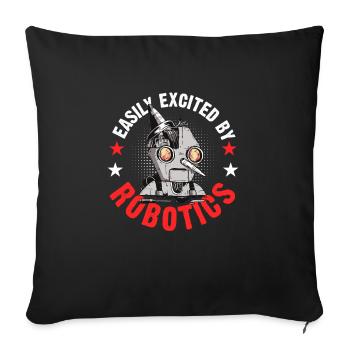 Build Robot Funny Easily Excited By Robotics Droid - Sofa pillowcase 17,3'' x 17,3'' (45 x 45 cm) - black - Front