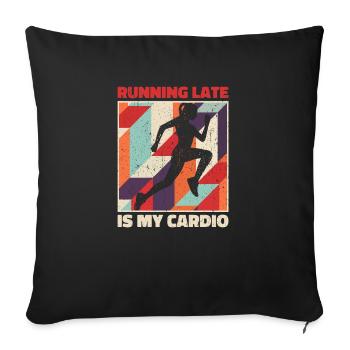 Courir en retard, c’est mon cardio - Housse de coussin décorative 45 x 45 cm - noir - Devant