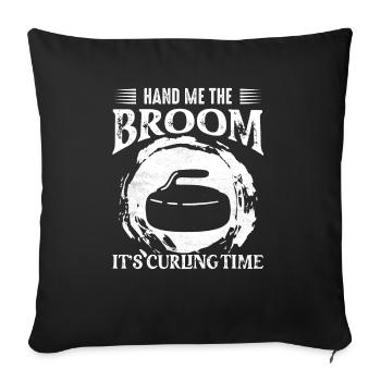 Donnez-moi le balai, c’est l’heure du curling Ice Sport Curl - Housse de coussin décorative 45 x 45 cm - noir - Devant