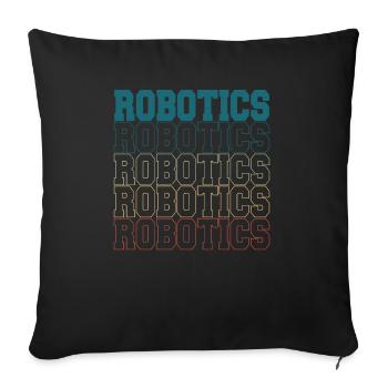 Robotics Cool Retro Build Robot Droid Builder - Sofa pillowcase 17,3'' x 17,3'' (45 x 45 cm) - black - Front